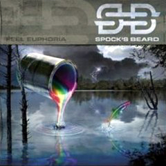 Spock's Beard - 2003 - Feel Euphoria